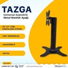 TAZGA AYAK-  17 - 27 '' MONİTÖR DESTEKLİ ASANSÖRLÜ (360 DÖNER)
