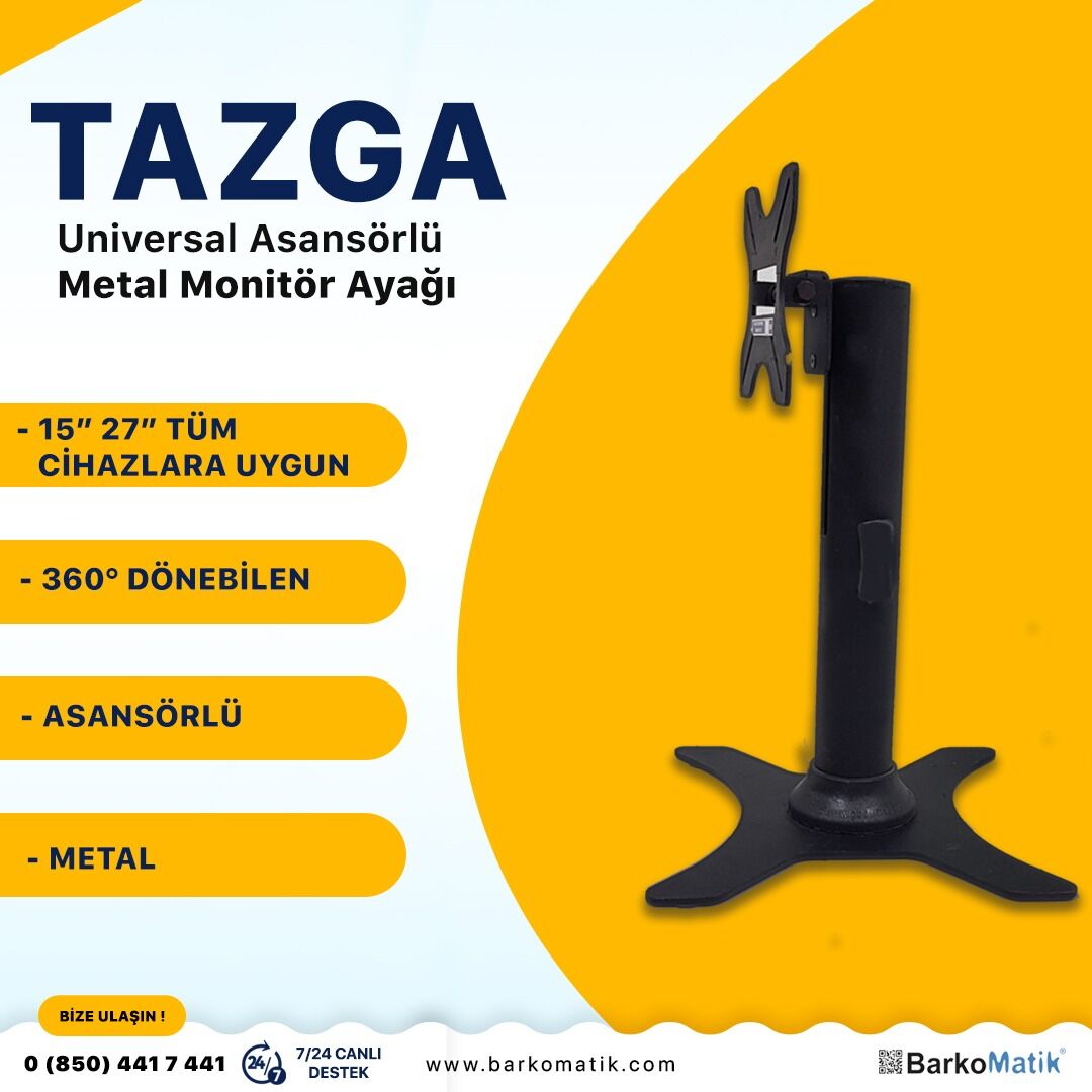 TAZGA AYAK-  17 - 27 '' MONİTÖR DESTEKLİ ASANSÖRLÜ (360 DÖNER)