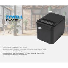 ZYWELL ZY-Q822 THERMAL / OTOMATİK KESİCİLİ USB+ETHERNET SLİP YAZICI 200MM/s / 80MM SİYAH